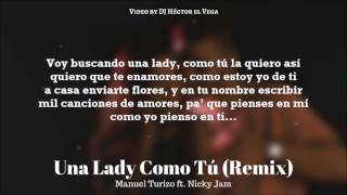 Una Lady Como Tú Remix (Letra) - Manuel Turizo & Nicky Jam
