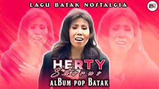 Lagu Batak Nostalgia Herty Sitorus - Album Pop Batak || Lagu Batak Lawas