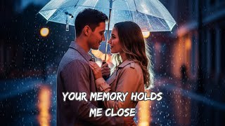Celebrity 💔 Your Memory Holds Me Close | Emotional Romantic English Song | Eternal Love Ballads 🌙 Net Worth