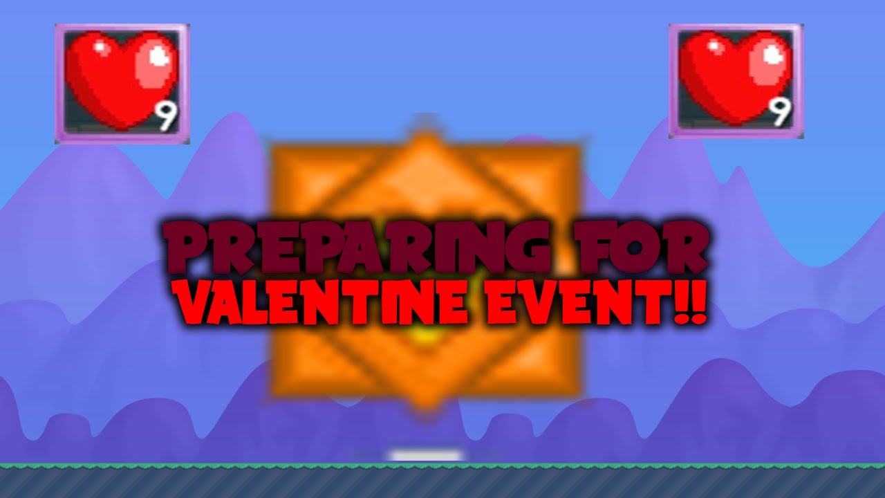 Growtopia valentine's week preparation 2017 Growtopia | Preparing For Valentine Event | 2016 - YouTube
