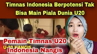 PEMAIN TIMNAS U20 RI NANGIS, BERPOTENSI TAK BISA MAIN DI PIALA DUNIA U20‼️MALAYSIAN REACTION