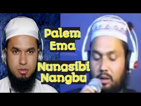 Palem Ema Nungsibi Nangbu Nachagi Karamba Eral Leiduna Cover by Ishaque Ali Shaikh