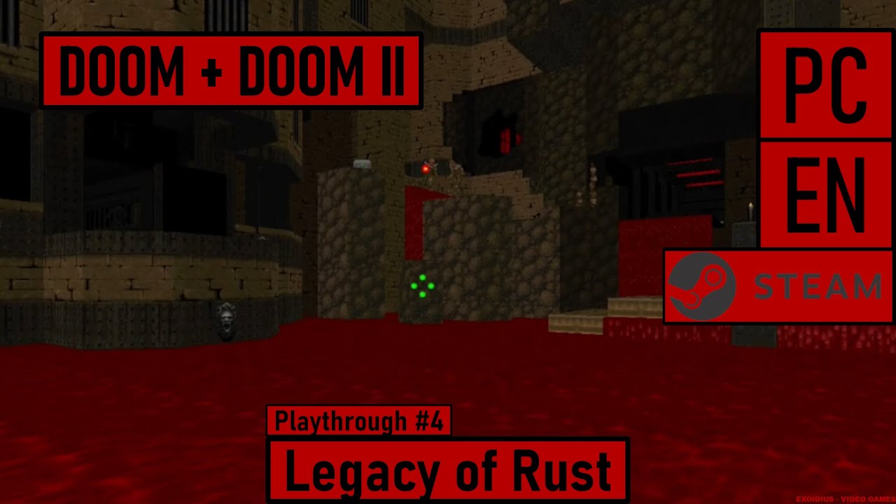 DOOM + DOOM II [PC|Steam|EN] | Legacy of Rust Campaign - Playthrough #4 ...