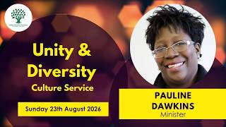 Unity & Diversity Culture Service - Pauline Dawkins - Livestream -  23.08.2026