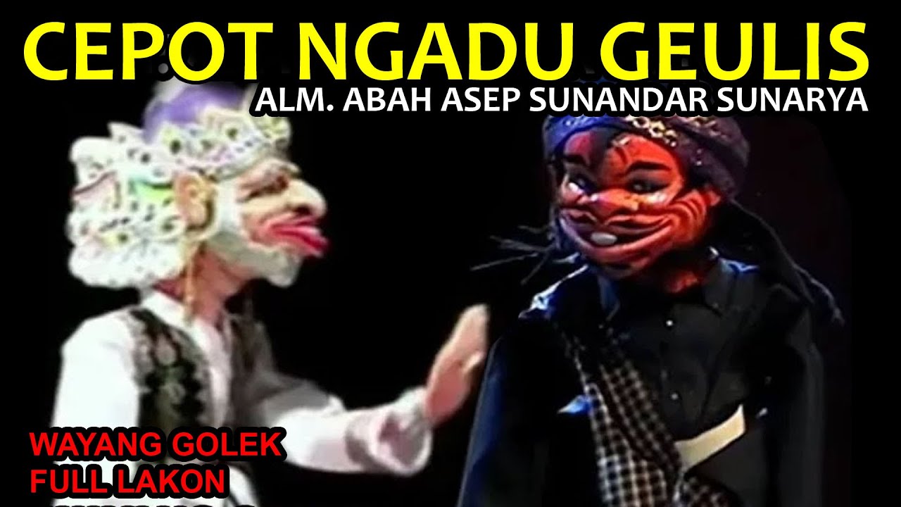Cepot Ngadu Geulis Bambang Purbaningrat Full Lakon Wayang Golek Asep Sunandar Sunarya