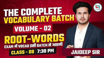 महायुद्ध प्रारंभ 🔥 Volume 2 Vocab Batch Class 08 with Mock Test || by Jaideep sir