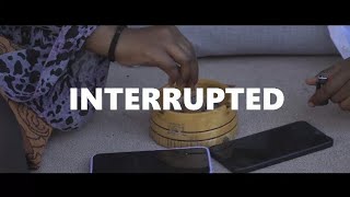 Interrupted (2026) A Short Film 