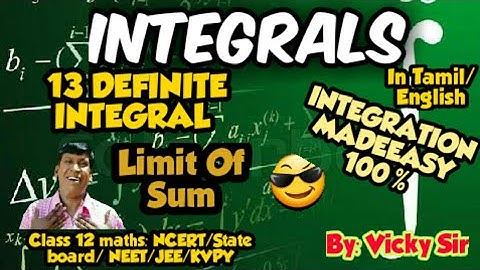 INTEGRALS CLASS 12 IN TAMIL NCERT/13 Limit Of Sum/ Ex 7.8 class 12 maths in tamil cbse neet