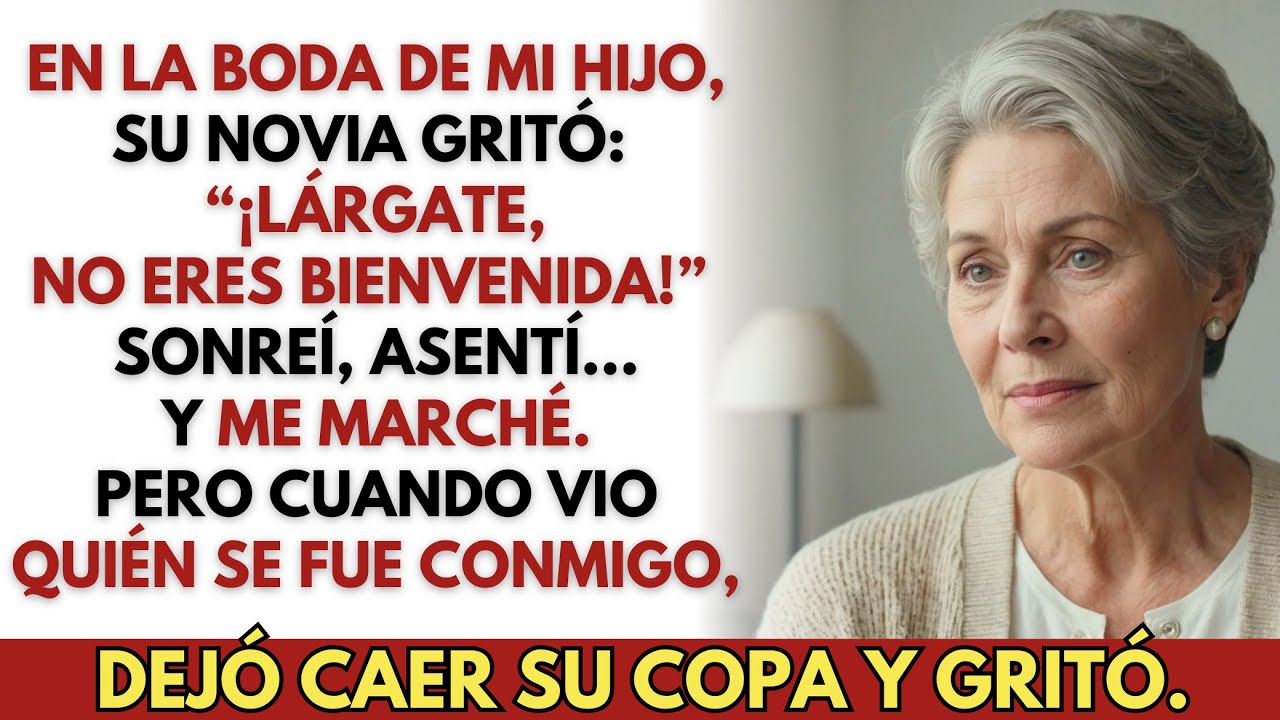 “¡Lárgate!”, gritó mi nuera — en la boda de mi hijo. Me fui… pero no sola.