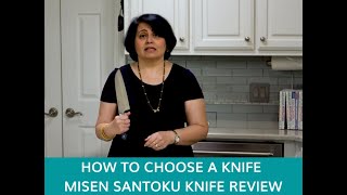 How To Choose A Knife | A Misen Santoku Knife Review