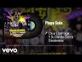 Chuy Lizárraga y Su Banda Tierra Sinaloense - Playa Sola (Audio)