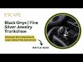 Black Onyx | Fine Sterling Silver Jewelry Trunkshow