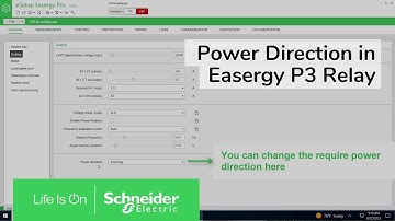 How to change the power direction in Easergy P3 relay? | Schneider Electric