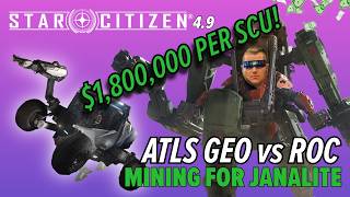 GEM Mining Star Citizen 4.9 ATLS Geo vs Roc $1.8m Per SCU