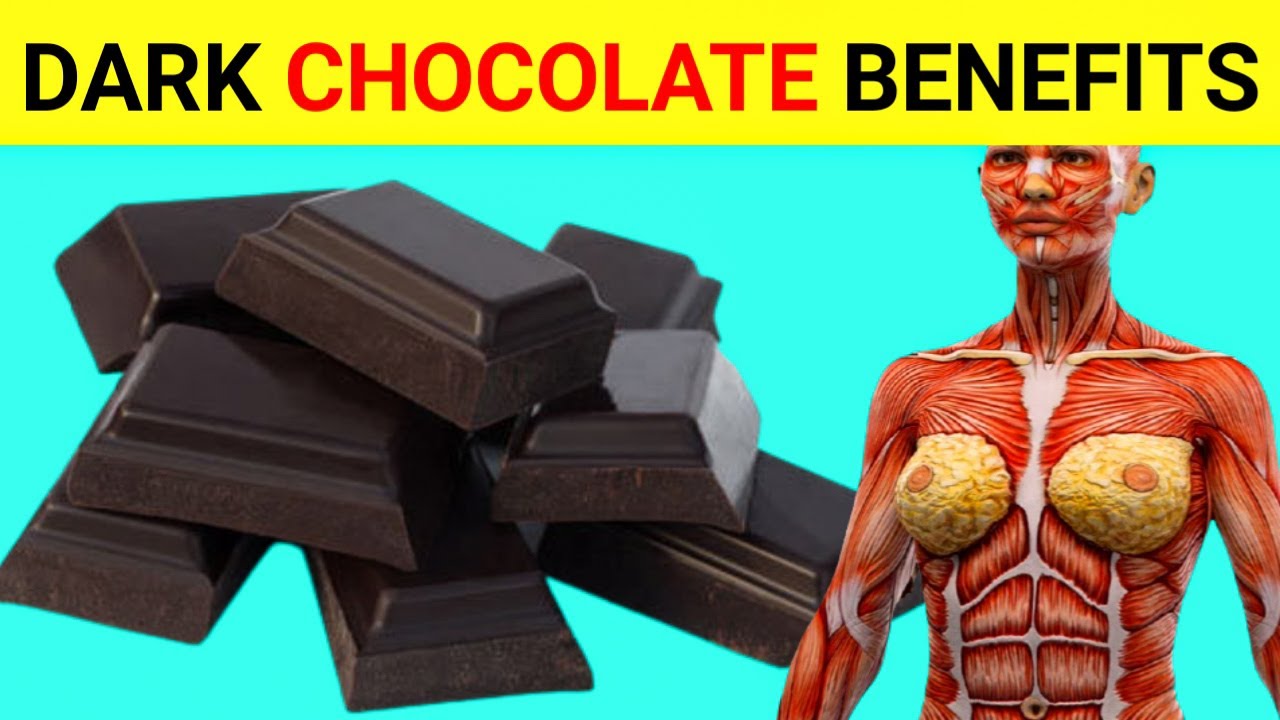 8 Proven Health Benefits of Dark Chocolate ( Dark Chocolate Benefits ) Dark Chocolate YouTube