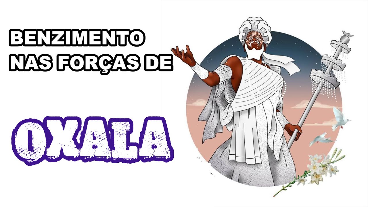MANTRA DE OXALA (BENZIMENTO ENQUANTO DORME)