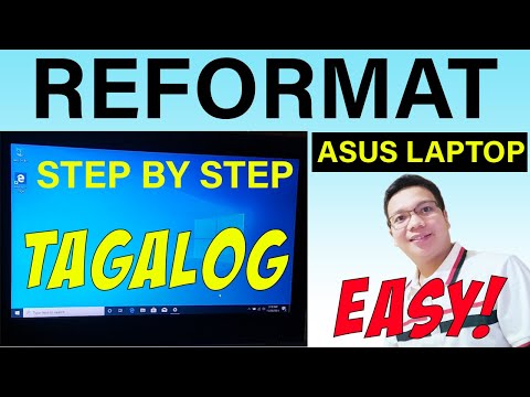 HOW TO REFORMAT ASUS LAPTOP? || PAANO MAG REFORMAT NG ASUS NA LAPTOP?
