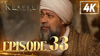 Kurulus Osman Urdu Season 1 - Episode 33 4K