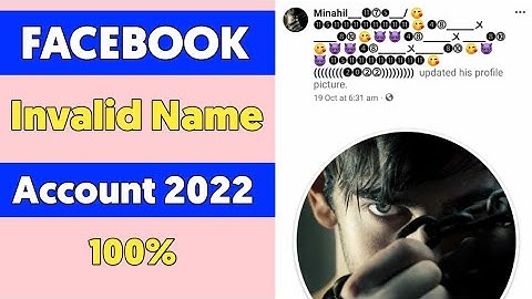 How to make invalid name facebook account|make invalid emoji id 2022|invalid id kaisy bnaen 2022|