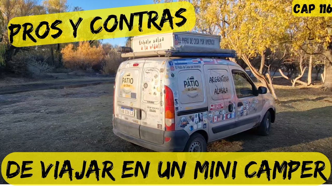LA VERDAD DE VIVIR EN UN MINI CAMPER ,  LO BUENO Y LO MALO DE LA CHANCHA ! Reflexion Final