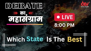 Which State Is The Best Live Debate Learn English With Dev Sir