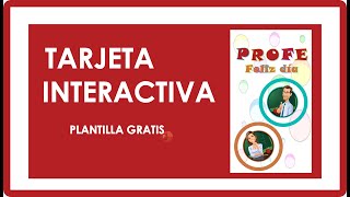 TARJETA DIGITAL interactiva DIA DEL PROFE en PPT (PANTILLA GRATIS)