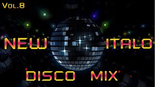 New Italo Disco |Mix 2023 | Vol.8| (Sound Impetus)