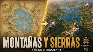 El Valle de México de 1519 empieza a tener montañas en Minecraft | YŌLCĀTL #3
