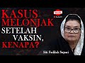 SUDAH VAKSIN 2 KALI, TAPI MASIH KENA MALAH SAMPAI MENINGGAL??