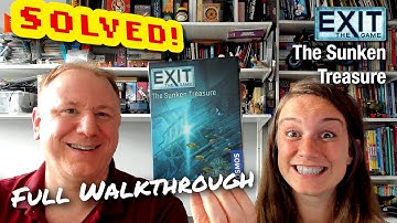 Solved! Exit the Game: The Sunken Treasure - full walkthrough and solution with Dr Gareth and Laura