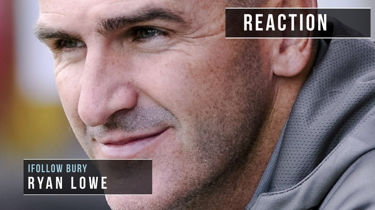 YouTube Teaser: Ryan Lowe on Leicester City victory bury fc message board