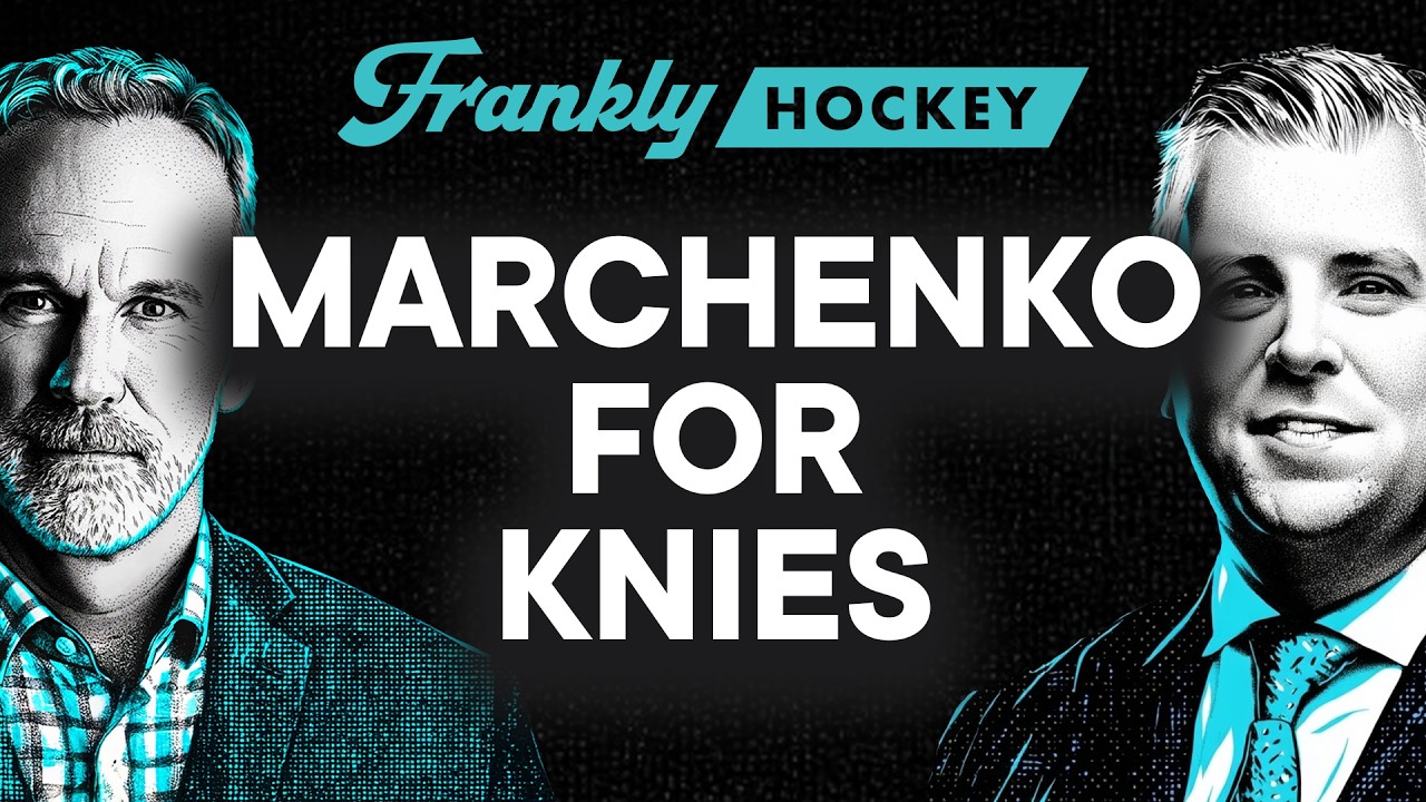 Instant Analysis: Leafs trade for Kirill Marchenko’s ceiling over Matthew Knies’ certainty