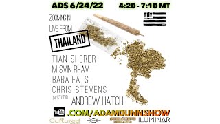Thailand’s Green Rush & Risk Management: Andrew Hatch, Canna Thai Seeds & Tian Scherer 06-24-22