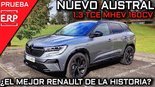 Prueba RENAULT AUSTRAL 1.3 TCE MHEV 160Cv ¿El MEJOR Renault de la HISTORIA? / Test / Review