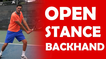 Open Stance Backhand | BACKHAND TECHNIQUE