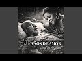 50 Años De Amor