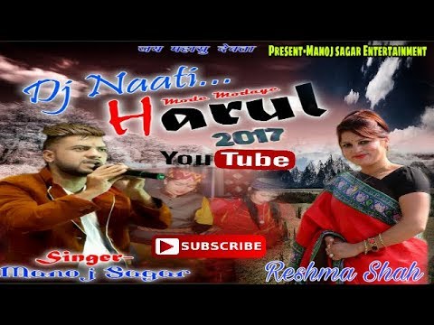 MODE MODAYE PAHARI SONG - MANOJ SAGAR \u0026 RESHMA SHAH - MUSIC SURENDRA NEGI G - PRESENT- M.S.E