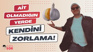 Ai̇t Olmadiğin Yerde Kendi̇ni̇ Zorlama Ildırım Indalık Şkiler