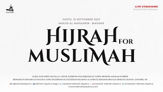 🔴USTADZAH HALIMAH ALAYDRUS - HIJRAH FOR MUSLIMAH