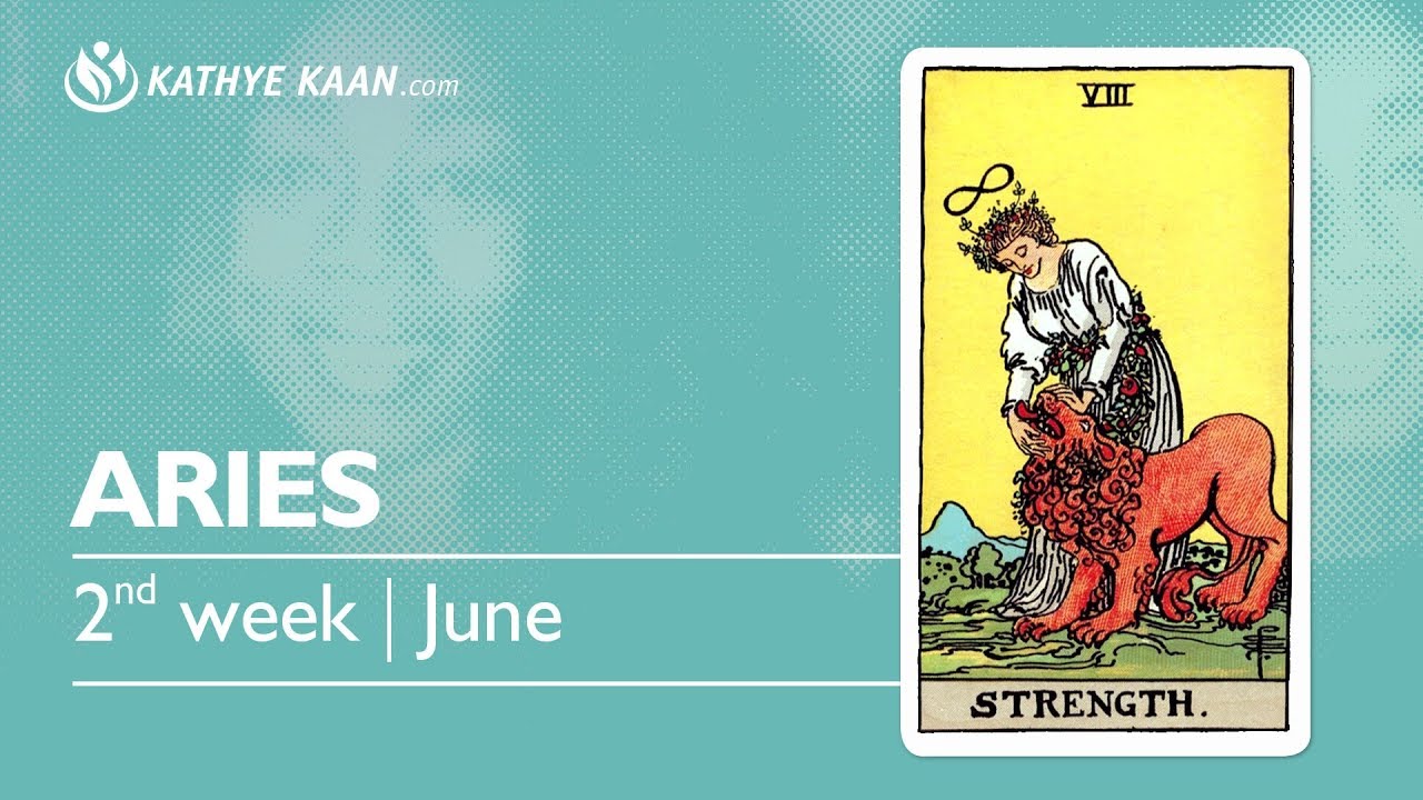 ARIES Weekly Psychic Tarot Reading Horoscope Week 24 JUNE 11 17