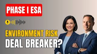 Phase I ESA Explained: Environmental Due Diligence in CRE