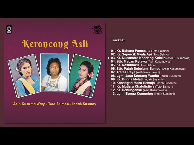Toto Salmon, Asih Kusumawati, Indah Susanthi  - Album Keroncong Asli Piala Kemayanan 1979 | Audio HQ class=