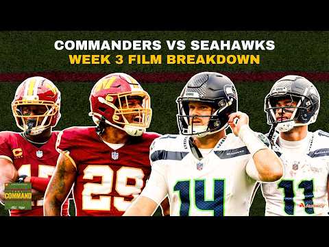 Commanders vs. Seahawks Week 3 Film Review & Breakdown | Take Command