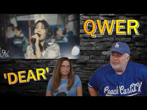 An Incredible Story!  Reaction to QWER - 'DEAR'