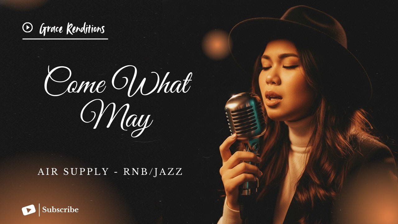 Come What May - Air Supply - Female RNB/Jazz Cover (Lyric Video)
