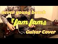 never young beach 『fam fam』 Guitar Cover (松島皓パート)