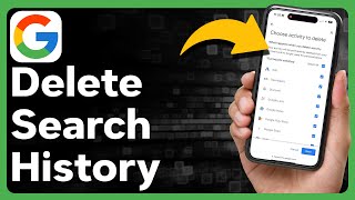 How To Delete All Google Search History On iPhone