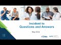 Incident to Questions and Answers