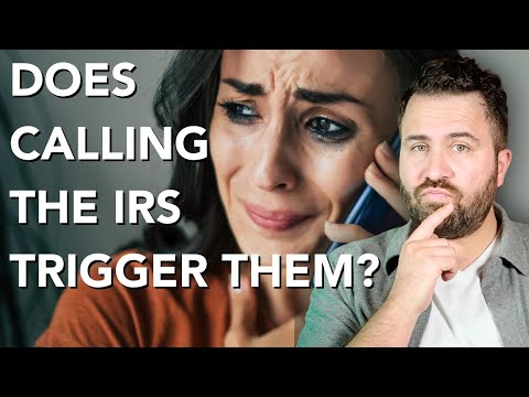 Does Calling the IRS Trigger Them to Come After You?