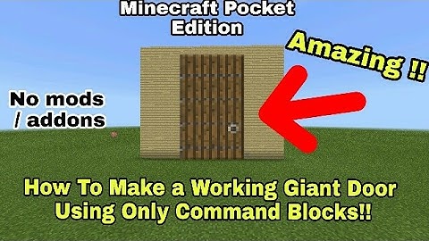MCPE: How To Make A Working Giant Door - Command Block Creation - Minecraft pe 1.1